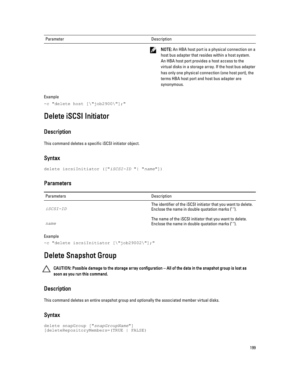 Delete iscsi initiator, Delete snapshot group | Dell PowerVault MD3260i User Manual | Page 199 / 388
