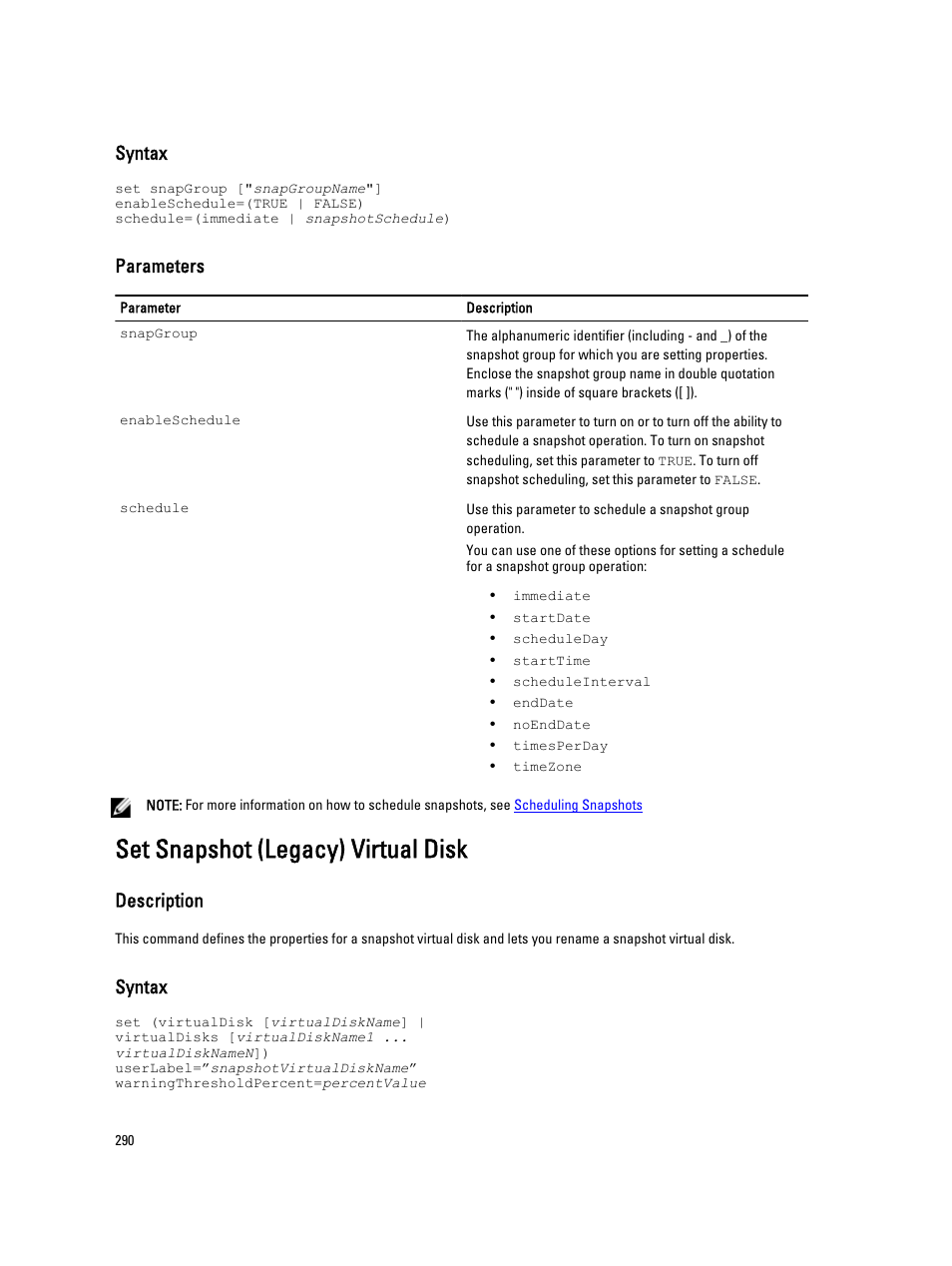 Set snapshot (legacy) virtual disk, Syntax, Parameters | Description | Dell PowerVault MD3260i User Manual | Page 290 / 388
