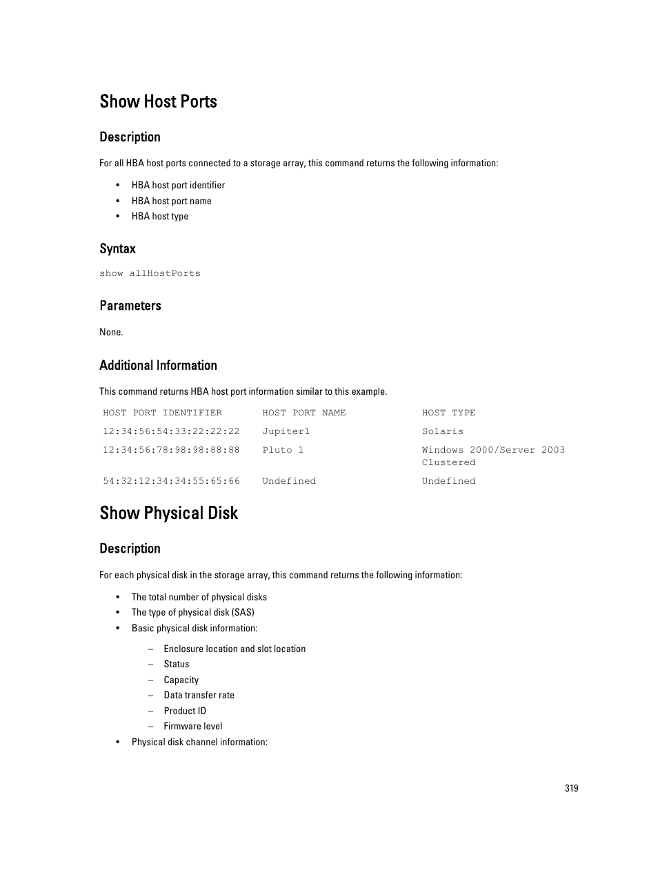 Show host ports, Show physical disk, Description | Syntax, Parameters, Additional information | Dell PowerVault MD3260i User Manual | Page 319 / 388