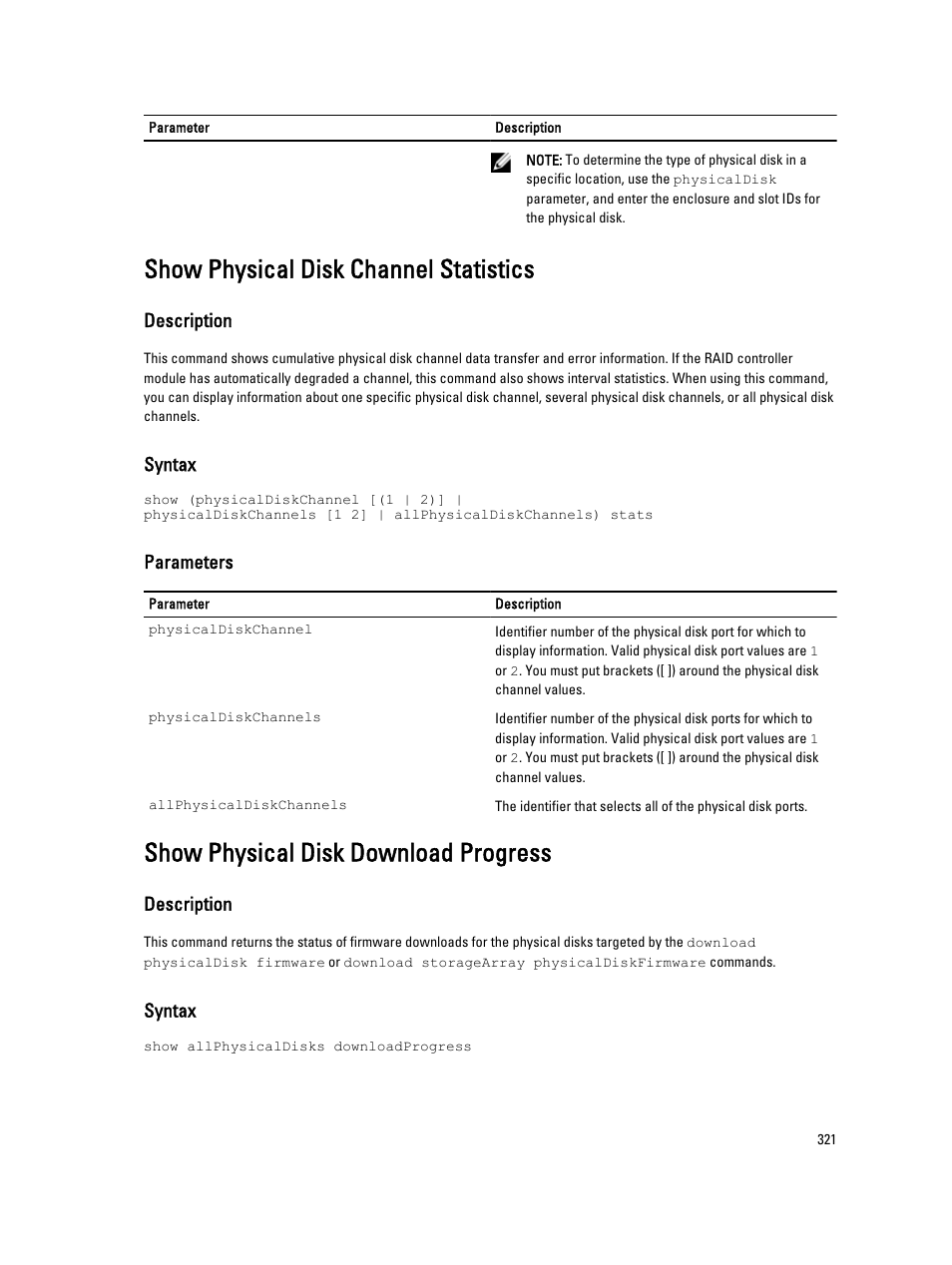 Show physical disk channel statistics, Show physical disk download progress | Dell PowerVault MD3260i User Manual | Page 321 / 388
