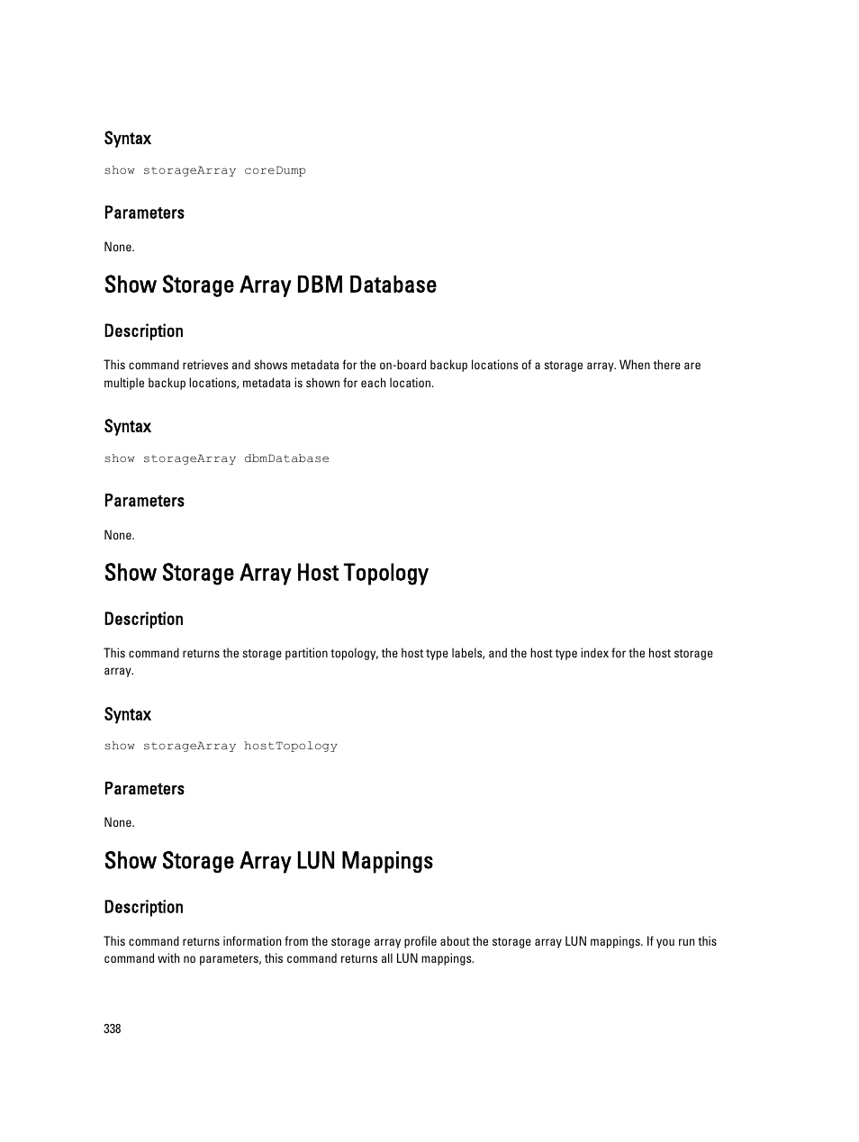 Show storage array dbm database, Show storage array host topology, Show storage array lun mappings | Dell PowerVault MD3260i User Manual | Page 338 / 388
