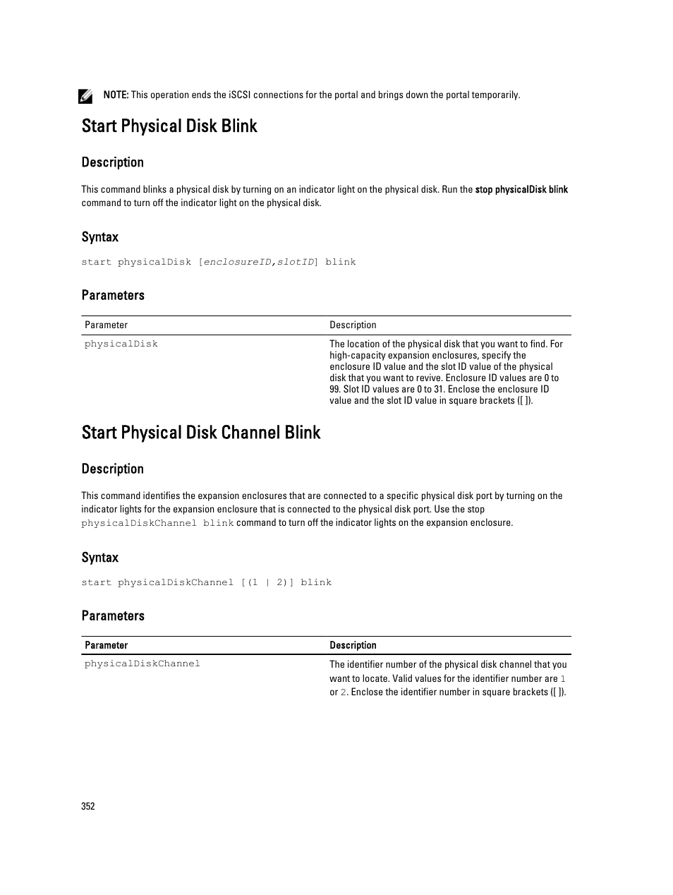 Start physical disk blink, Start physical disk channel blink | Dell PowerVault MD3260i User Manual | Page 352 / 388