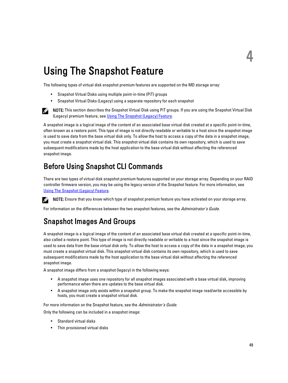 Using the snapshot feature, Before using snapshot cli commands, Snapshot images and groups | 4 using the snapshot feature | Dell PowerVault MD3260i User Manual | Page 49 / 388