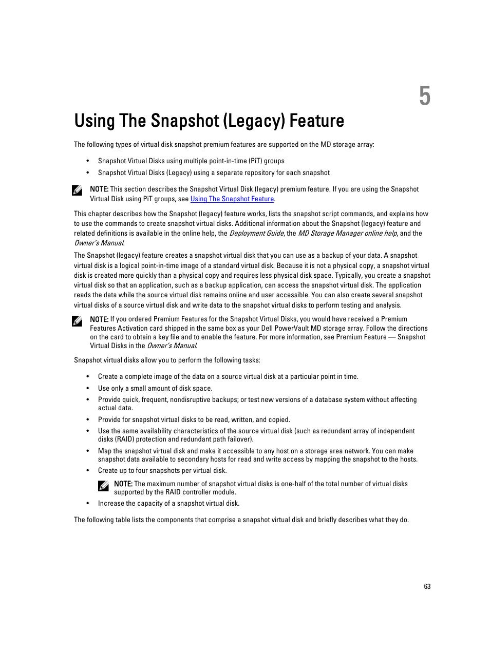 Using the snapshot (legacy) feature, 5 using the snapshot (legacy) feature, Legacy) premium feature, see | Dell PowerVault MD3260i User Manual | Page 63 / 388