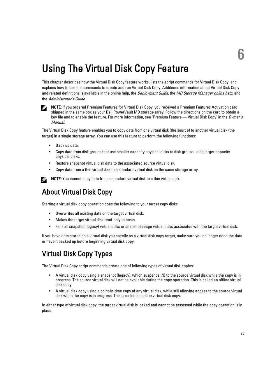 Using the virtual disk copy feature, About virtual disk copy, Virtual disk copy types | 6 using the virtual disk copy feature | Dell PowerVault MD3260i User Manual | Page 75 / 388