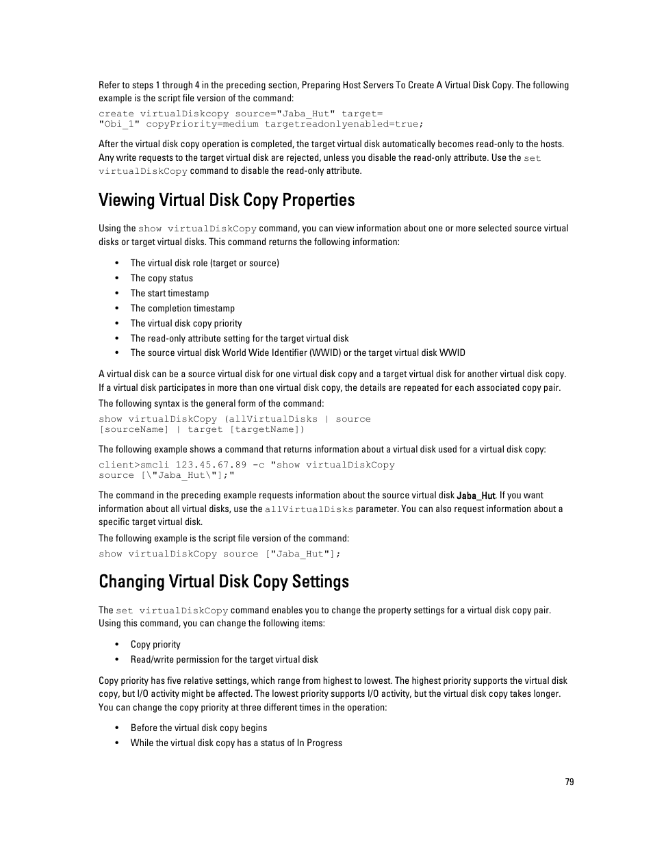 Viewing virtual disk copy properties, Changing virtual disk copy settings | Dell PowerVault MD3260i User Manual | Page 79 / 388
