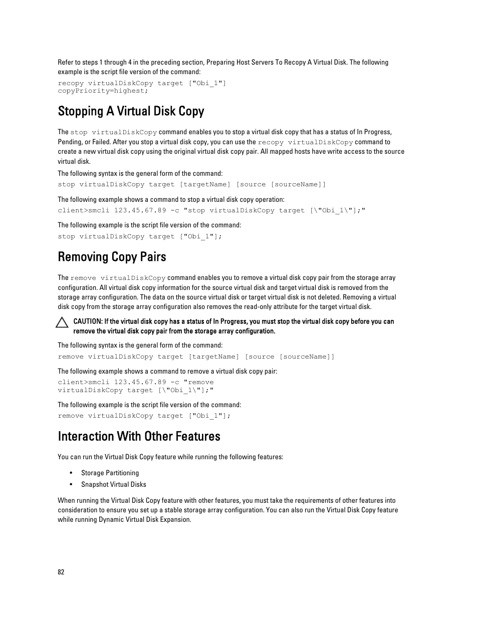 Stopping a virtual disk copy, Removing copy pairs, Interaction with other features | Dell PowerVault MD3260i User Manual | Page 82 / 388