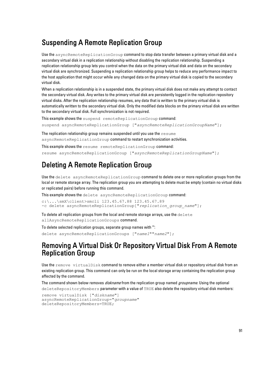 Suspending a remote replication group, Deleting a remote replication group | Dell PowerVault MD3260i User Manual | Page 91 / 388