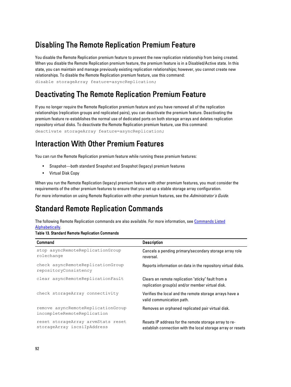 Disabling the remote replication premium feature, Interaction with other premium features, Standard remote replication commands | Dell PowerVault MD3260i User Manual | Page 92 / 388