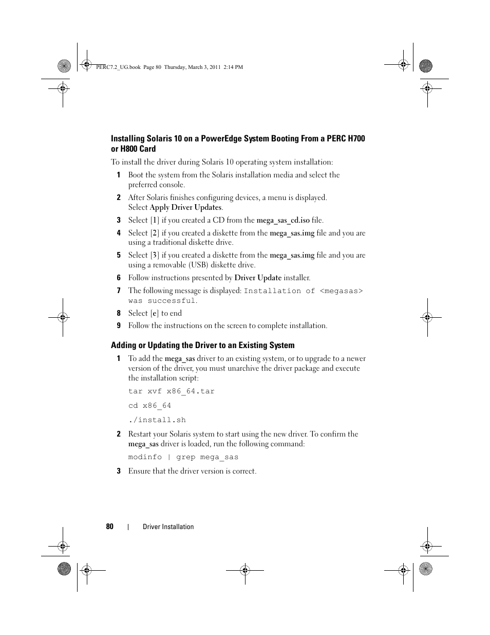 Installing solaris 10 on a poweredge system, Booting from a perc h700 or h800 card, Adding or updating the driver | To an existing system | Dell PowerEdge RAID Controller H700 User Manual | Page 80 / 178