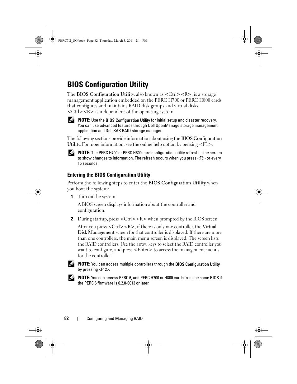 Bios configuration utility, Entering the bios configuration utility | Dell PowerEdge RAID Controller H700 User Manual | Page 82 / 178