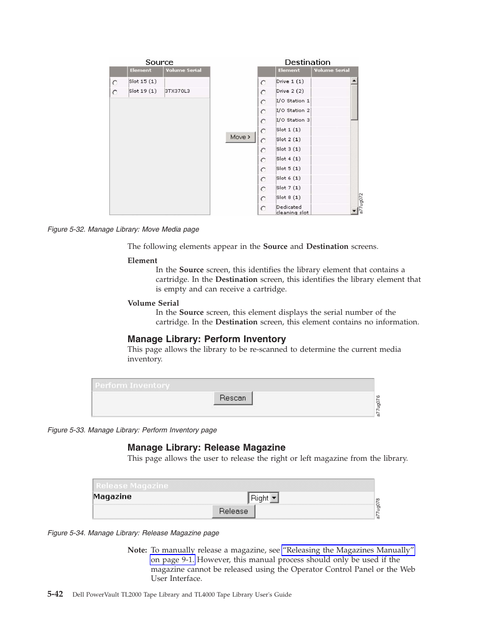 Manage library: perform inventory, Manage library: release magazine | Dell PowerVault TL4000 User Manual | Page 140 / 306