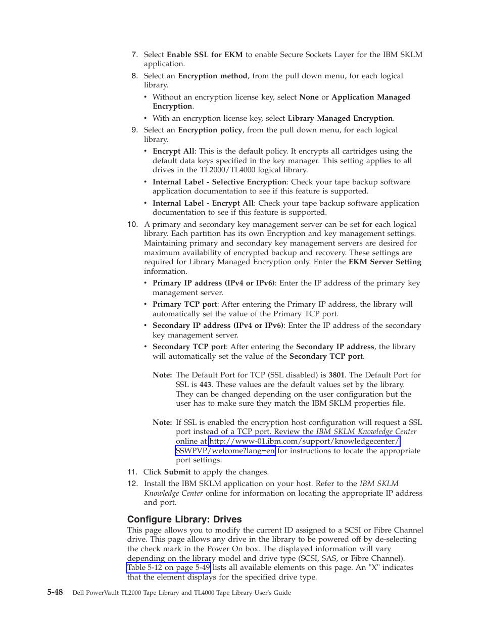 Configure library: drives, Configure | Dell PowerVault TL4000 User Manual | Page 146 / 306