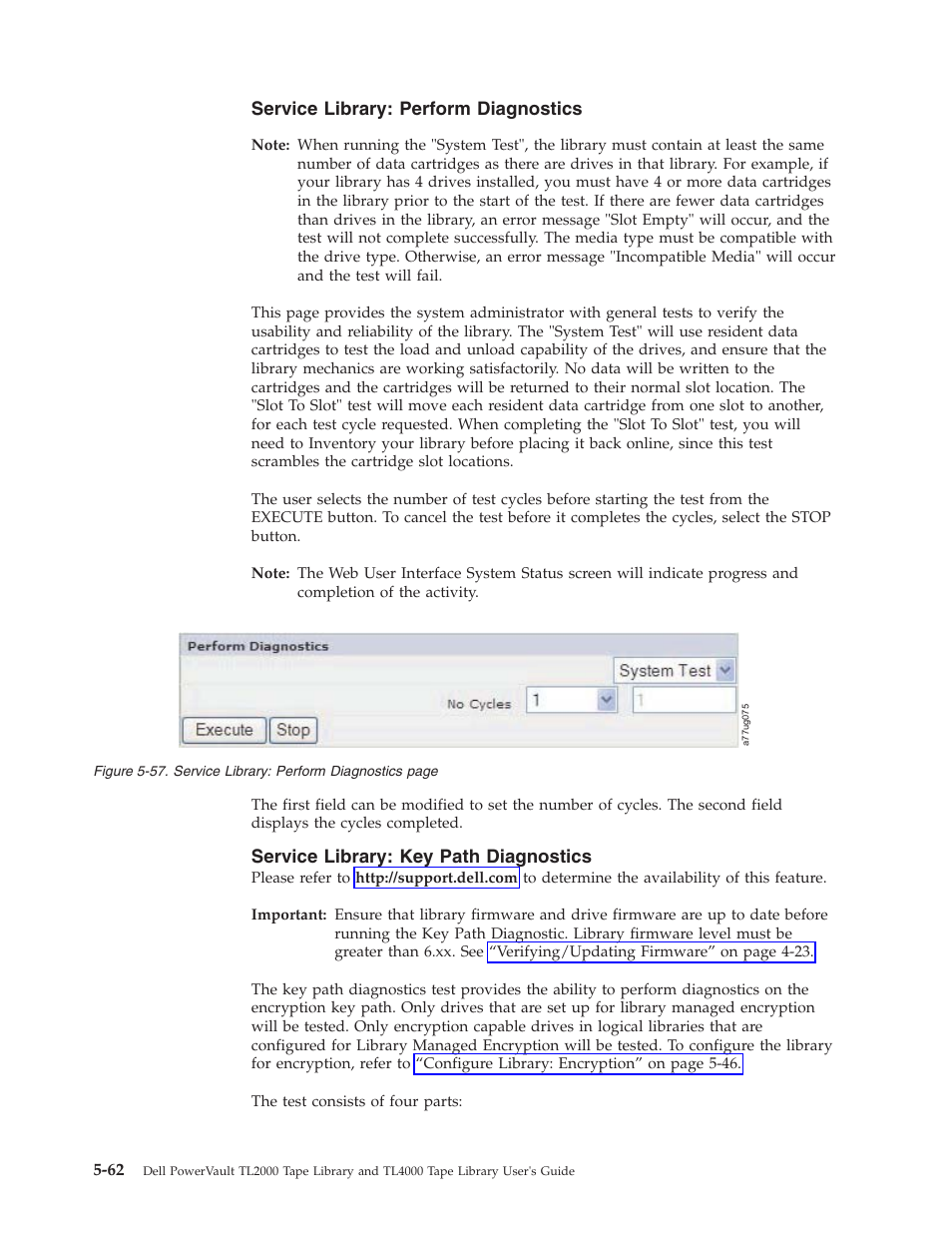 Service library: perform diagnostics, Service library: key path diagnostics | Dell PowerVault TL4000 User Manual | Page 160 / 306