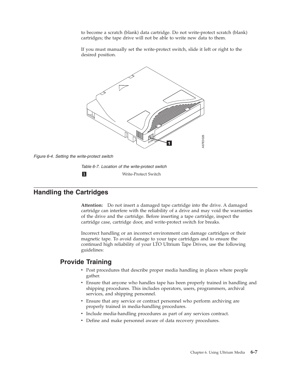 Handling the cartridges, Provide training, Setting the write-protect switch | Location of the write-protect switch | Dell PowerVault TL4000 User Manual | Page 173 / 306