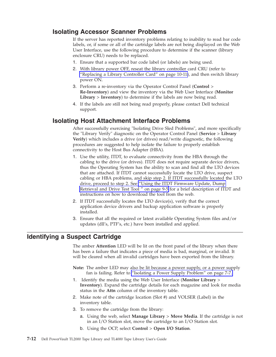 Isolating accessor scanner problems, Isolating host attachment interface problems, Identifying a suspect cartridge | Dell PowerVault TL4000 User Manual | Page 188 / 306