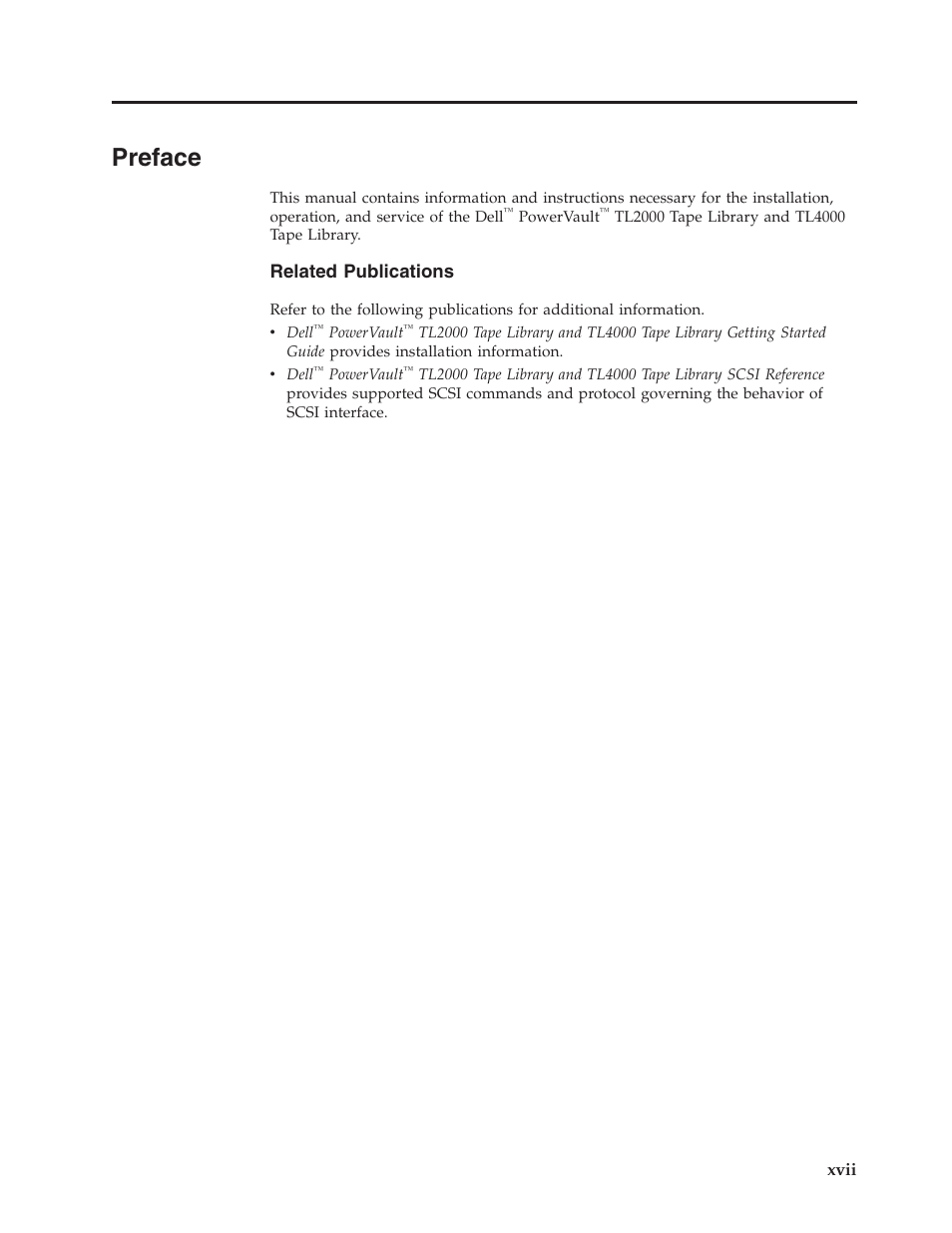 Preface, Preface . . . . . . . . . . . . . . xvii, Related publications | Dell PowerVault TL4000 User Manual | Page 19 / 306