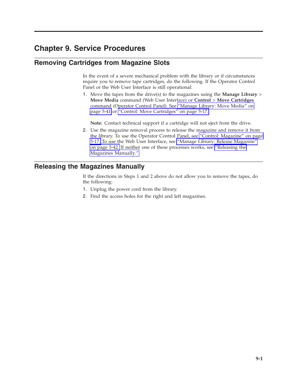 Chapter 9. service procedures, Removing cartridges from magazine slots, Releasing the magazines manually | Chapter 9. service procedures -1 | Dell PowerVault TL4000 User Manual | Page 205 / 306