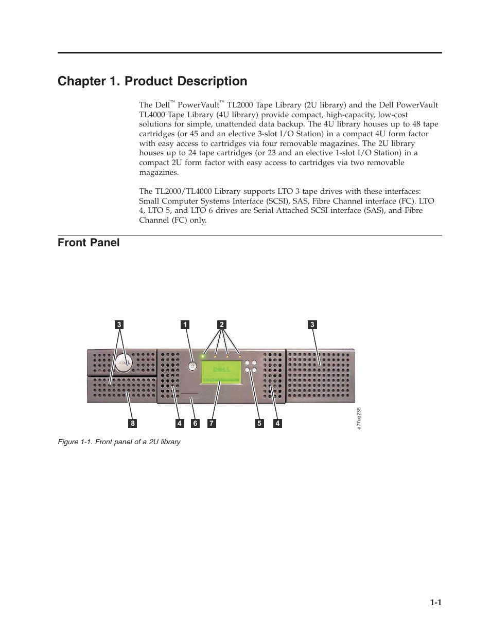 Chapter 1. product description, Front panel, Chapter 1. product description -1 | Front panel of a 2u library | Dell PowerVault TL4000 User Manual | Page 21 / 306