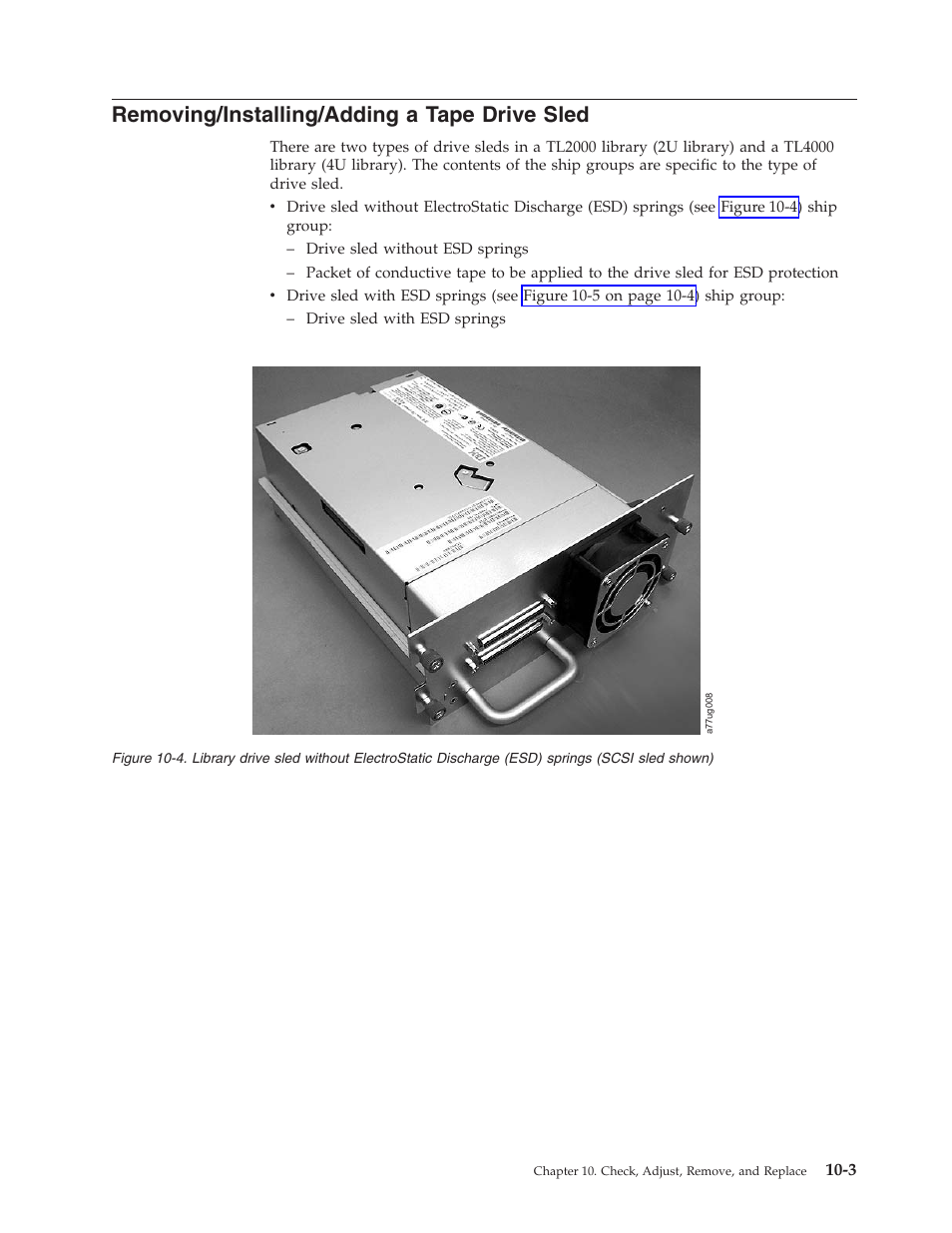 Removing/installing/adding a tape drive sled | Dell PowerVault TL4000 User Manual | Page 213 / 306
