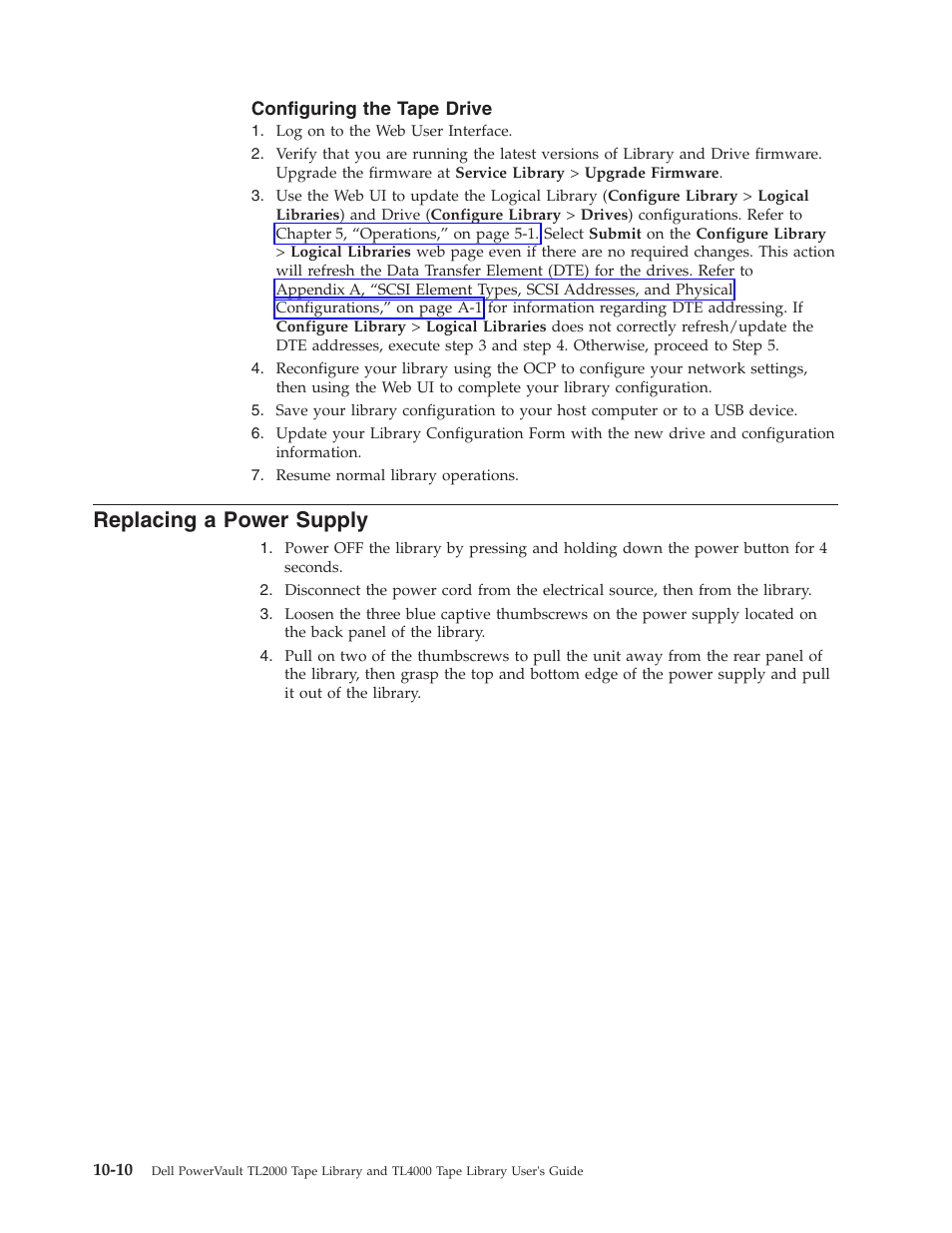 Configuring the tape drive, Replacing a power supply | Dell PowerVault TL4000 User Manual | Page 220 / 306