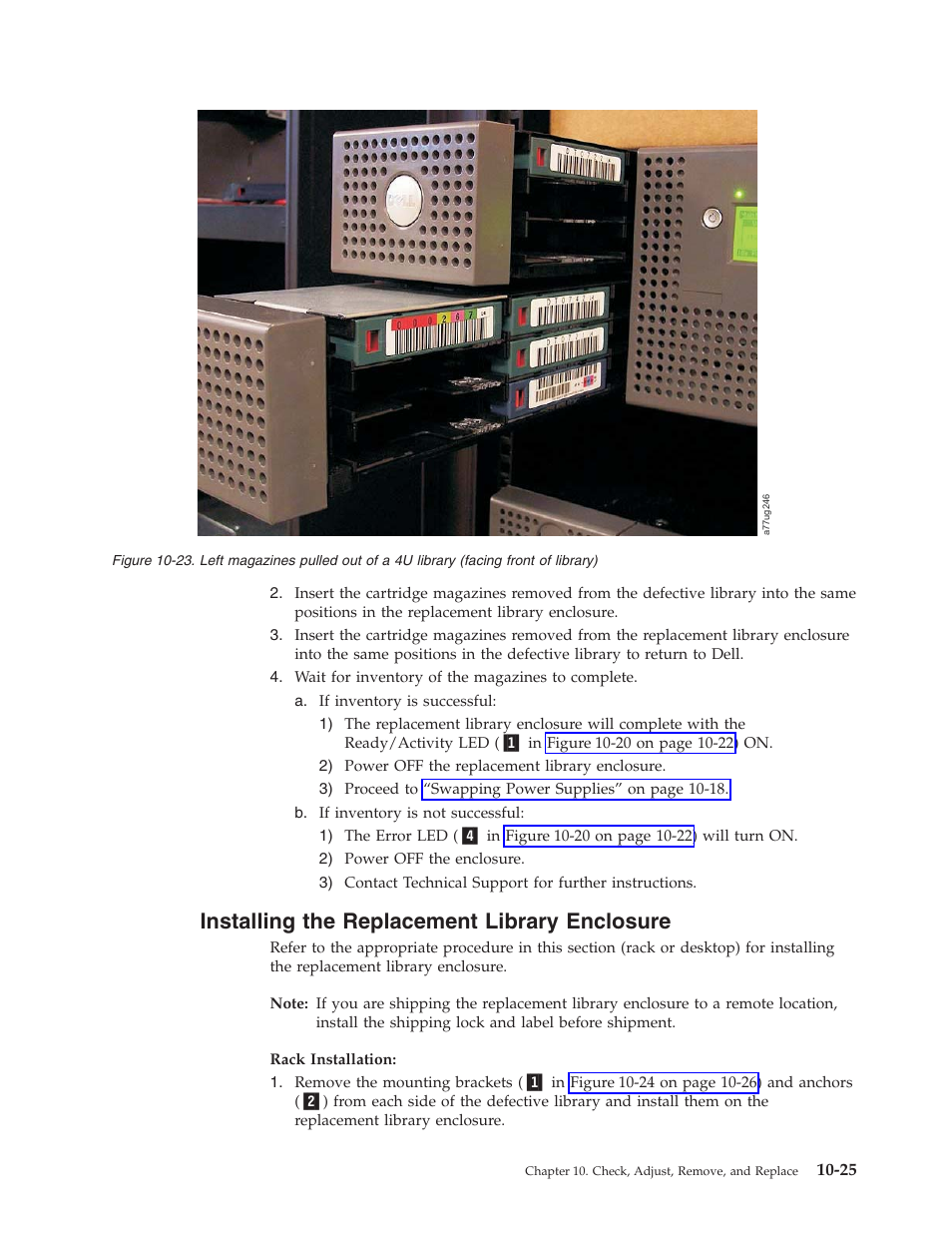 Installing the replacement library enclosure, 23. left magazines pulled out of a 4u library, Facing front of library) | Dell PowerVault TL4000 User Manual | Page 235 / 306