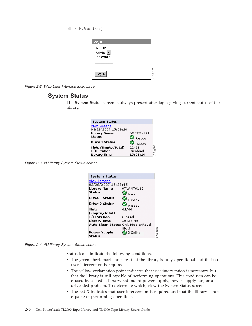 System status, 2u library system status screen, 4u library system status screen | Dell PowerVault TL4000 User Manual | Page 40 / 306