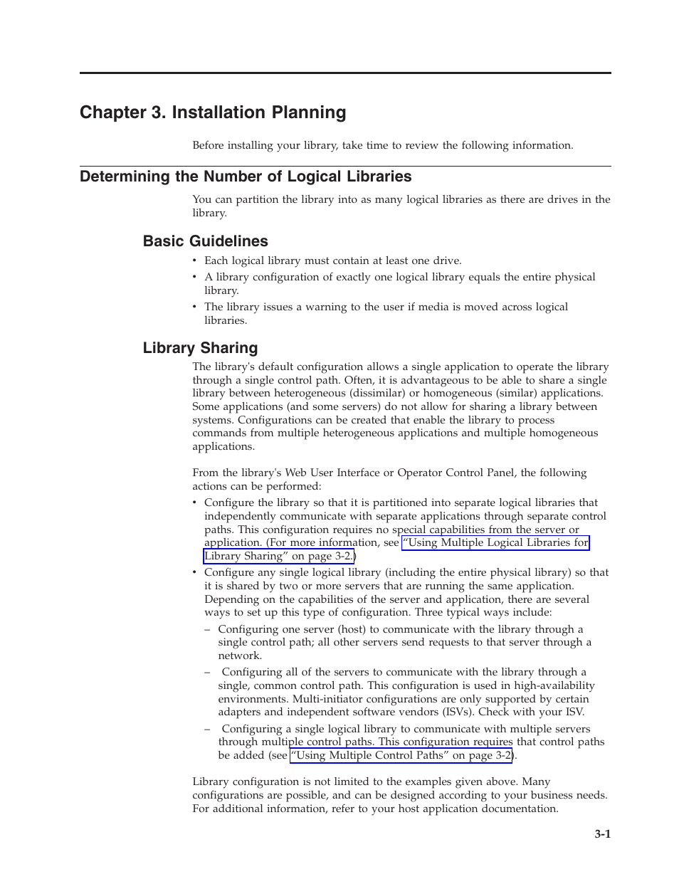 Chapter 3. installation planning, Determining the number of logical libraries, Basic guidelines | Library sharing, Chapter 3. installation planning -1 | Dell PowerVault TL4000 User Manual | Page 43 / 306