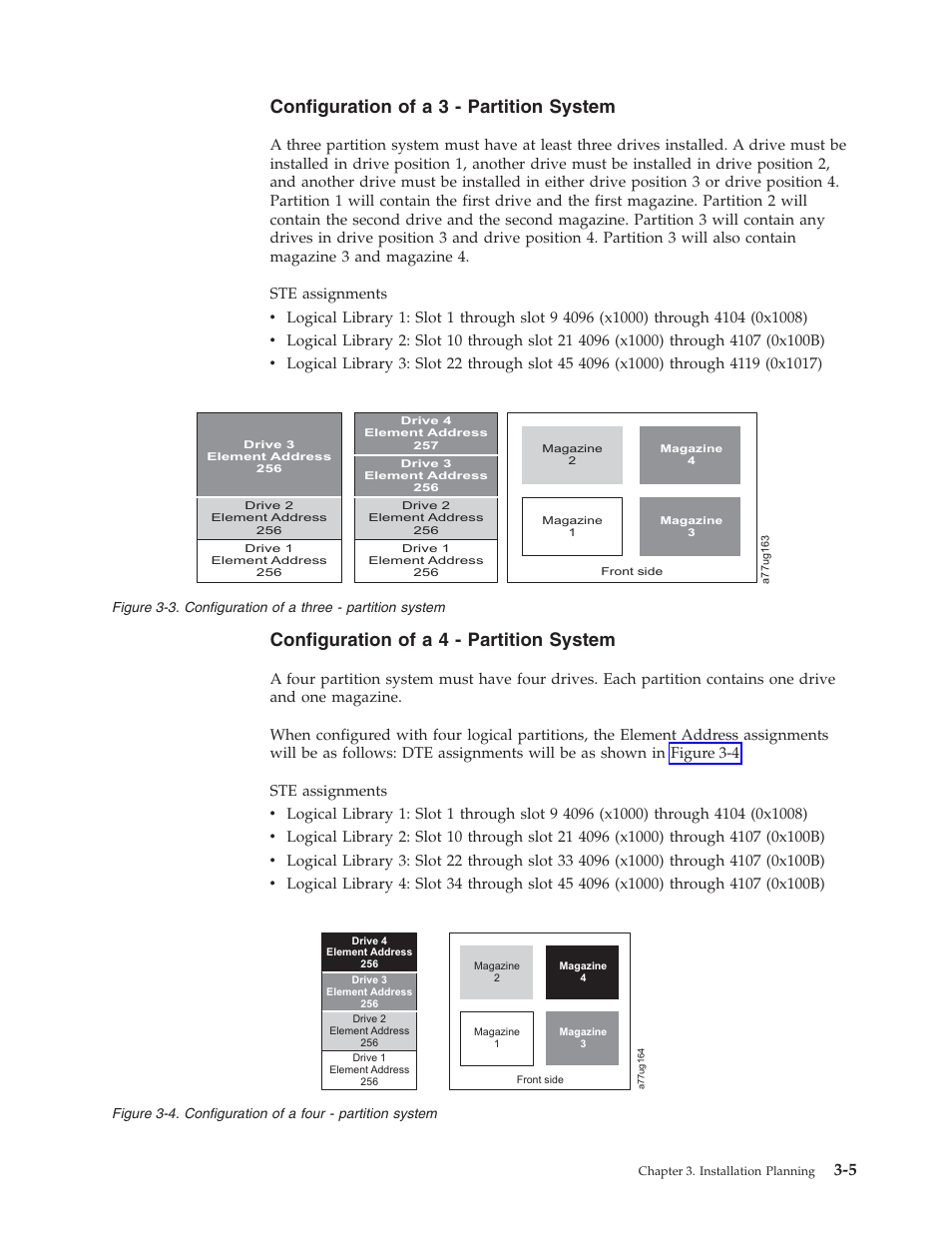 Configuration of a three - partition system, Configuration of a four - partition system, Configuration of a 3 - partition system | Configuration of a 4 - partition system | Dell PowerVault TL4000 User Manual | Page 47 / 306