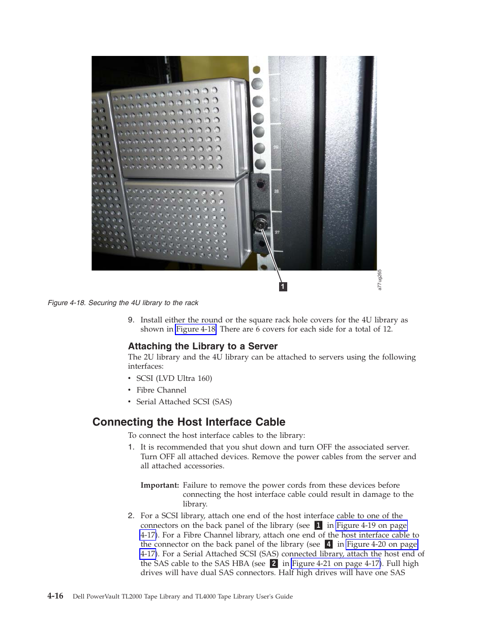 Attaching the library to a server, Connecting the host interface cable, Securing the 4u library to the rack | Dell PowerVault TL4000 User Manual | Page 70 / 306