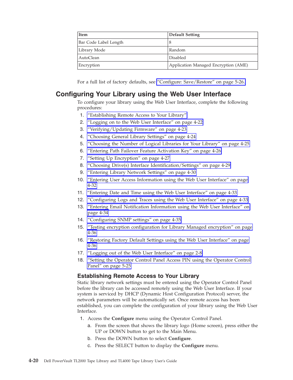 Establishing remote access to your library | Dell PowerVault TL4000 User Manual | Page 74 / 306