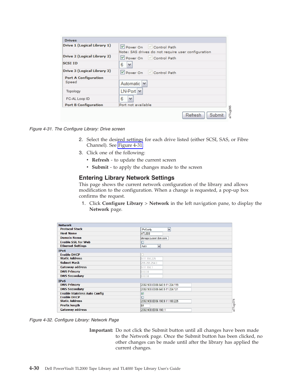 Entering library network settings, The configure library: drive screen | Dell PowerVault TL4000 User Manual | Page 84 / 306