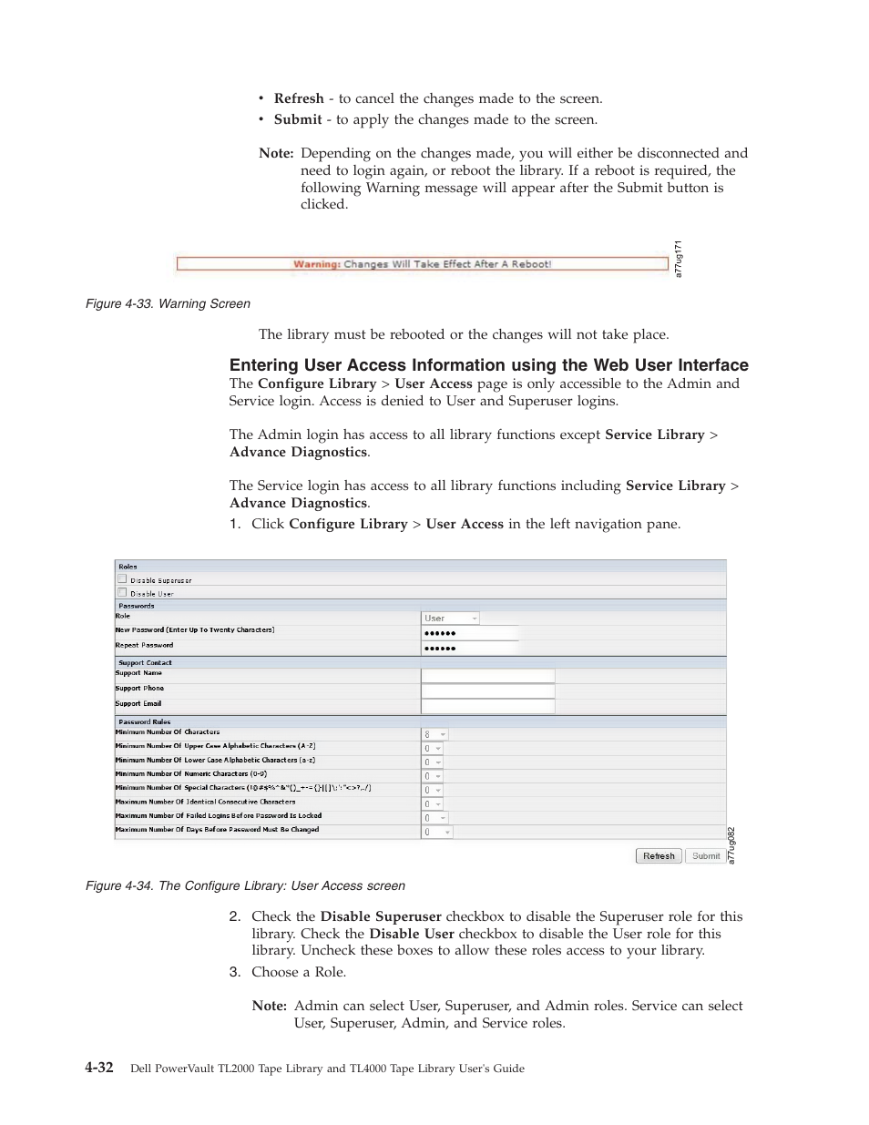 Warning screen, The configure library: user access screen 4-32 | Dell PowerVault TL4000 User Manual | Page 86 / 306