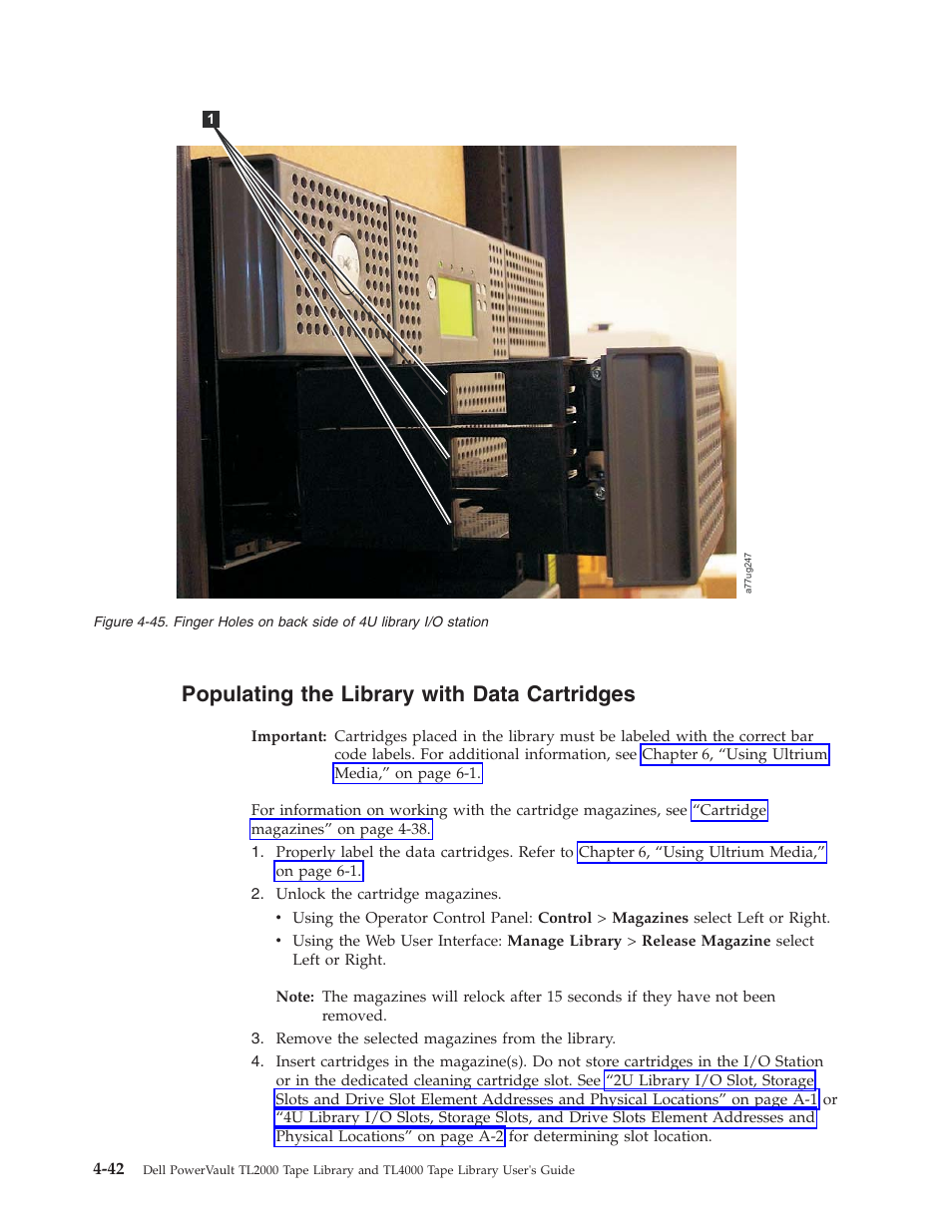Populating the library with data cartridges | Dell PowerVault TL4000 User Manual | Page 96 / 306