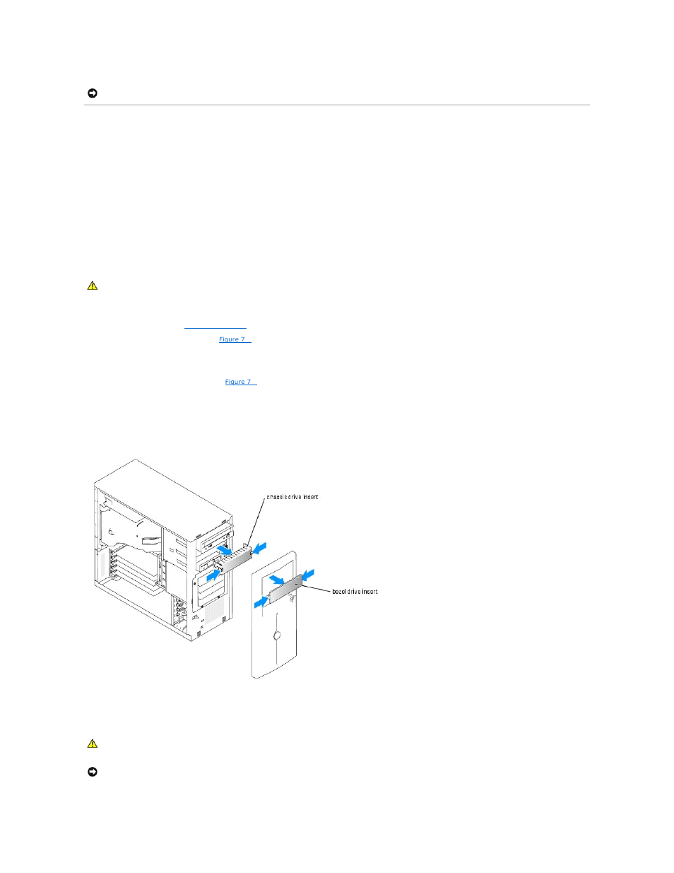 Front-panel drive inserts, Removing the front-panel drive inserts, Installing the front-panel drive inserts | Dell PowerEdge 700 User Manual | Page 71 / 94