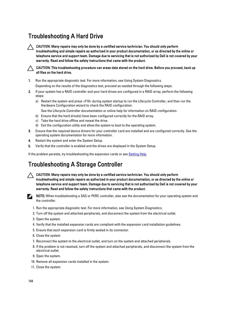 Troubleshooting a hard drive, Troubleshooting a storage controller | Dell PowerVault NX3200 User Manual | Page 104 / 133