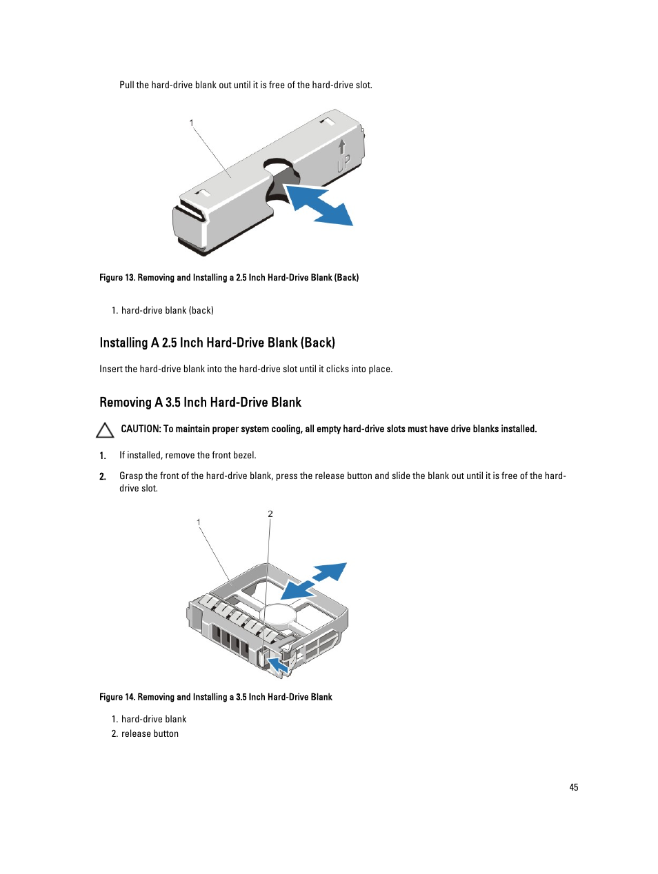 Installing a 2.5 inch hard-drive blank (back), Removing a 3.5 inch hard-drive blank | Dell PowerVault NX3200 User Manual | Page 45 / 133