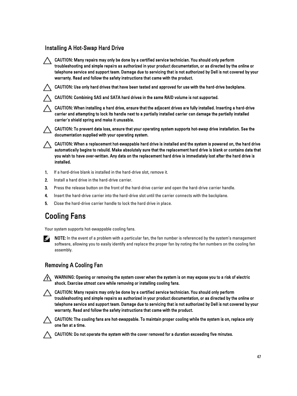 Installing a hot-swap hard drive, Cooling fans, Removing a cooling fan | Dell PowerVault NX3200 User Manual | Page 47 / 133