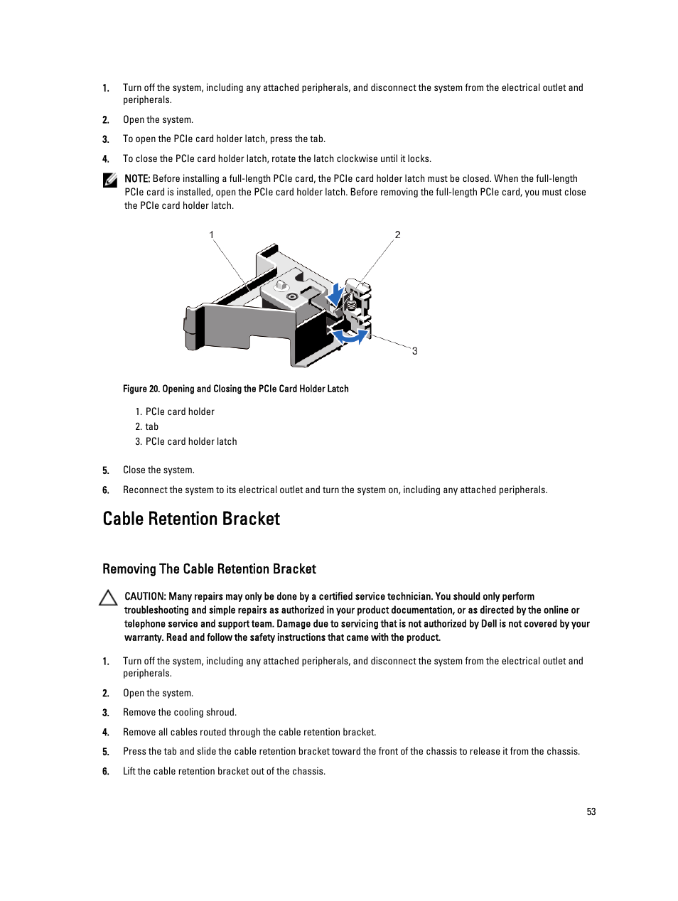 Cable retention bracket, Removing the cable retention bracket | Dell PowerVault NX3200 User Manual | Page 53 / 133