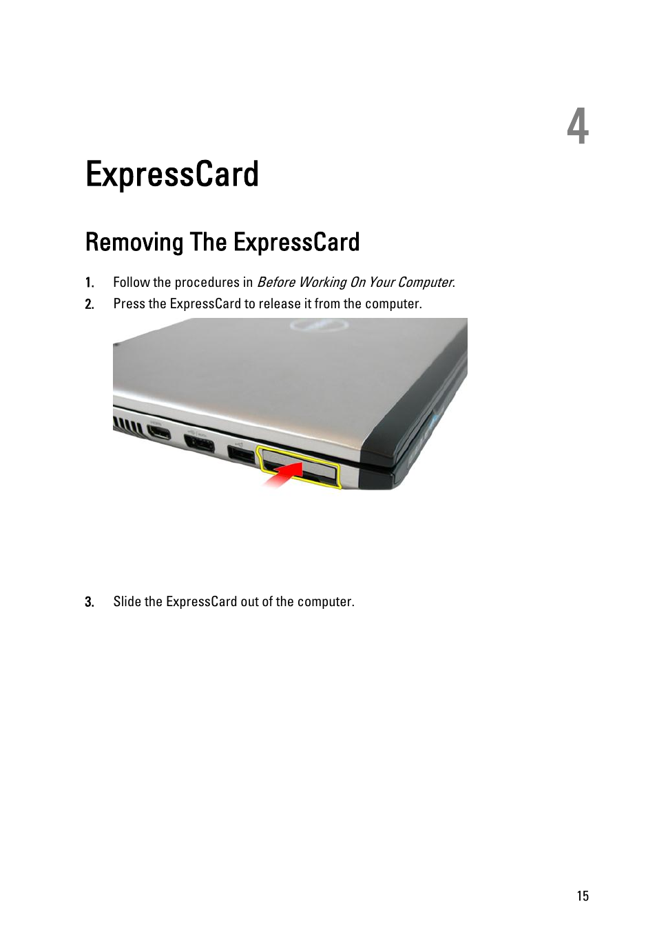 Expresscard, Removing the expresscard, 4 expresscard | Dell Vostro 3450 (Early 2011) User Manual | Page 15 / 131