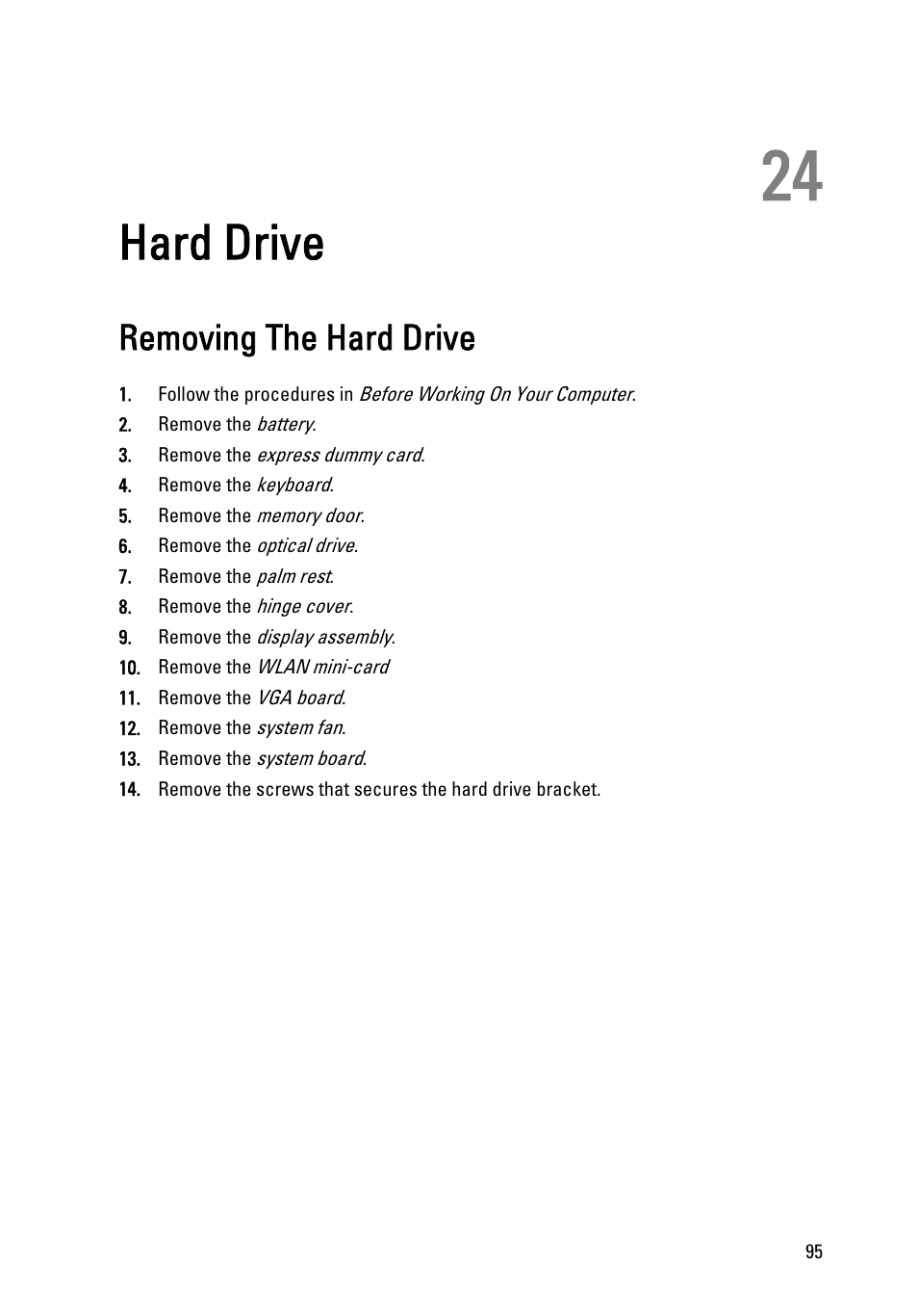 Hard drive, Removing the hard drive, 24 hard drive | Dell Vostro 3450 (Early 2011) User Manual | Page 95 / 131