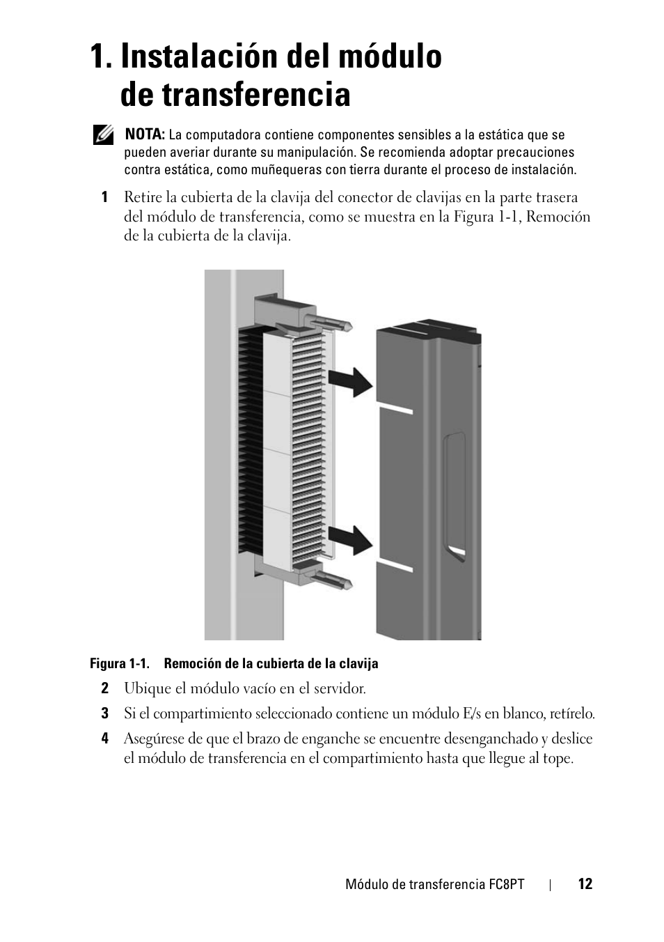 Instalación del módulo de transferencia | Dell POWEREDGE M1000E User Manual | Page 12 / 116