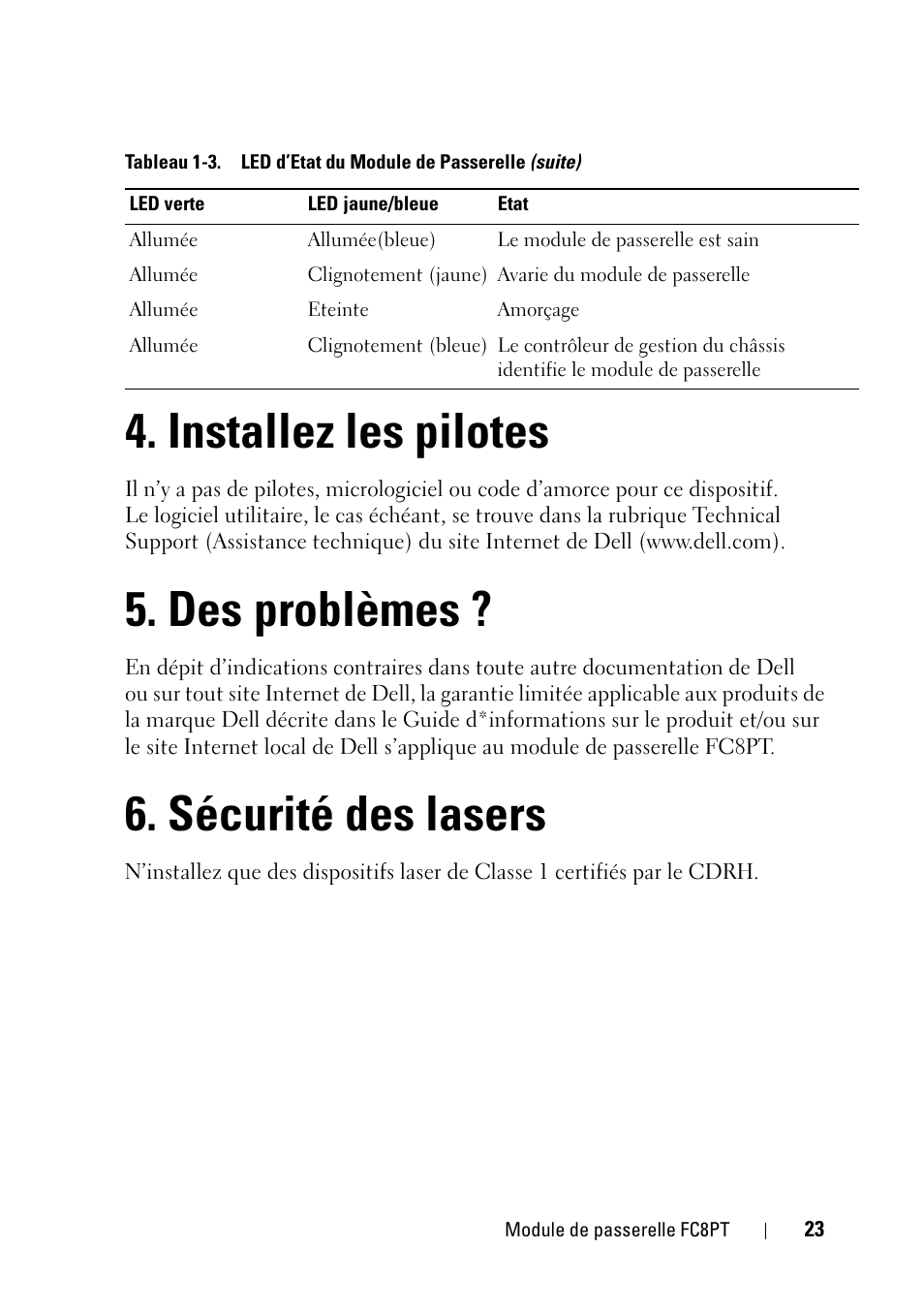 Installez les pilotes, Des problèmes, Sécurité des lasers | Dell POWEREDGE M1000E User Manual | Page 23 / 116