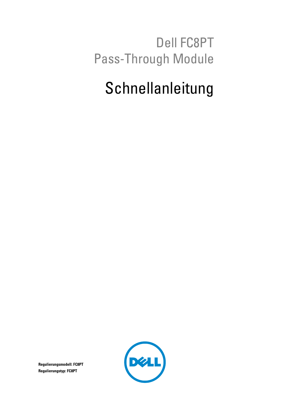 Schnellanleitung, Dell fc8pt pass-through module | Dell POWEREDGE M1000E User Manual | Page 24 / 116