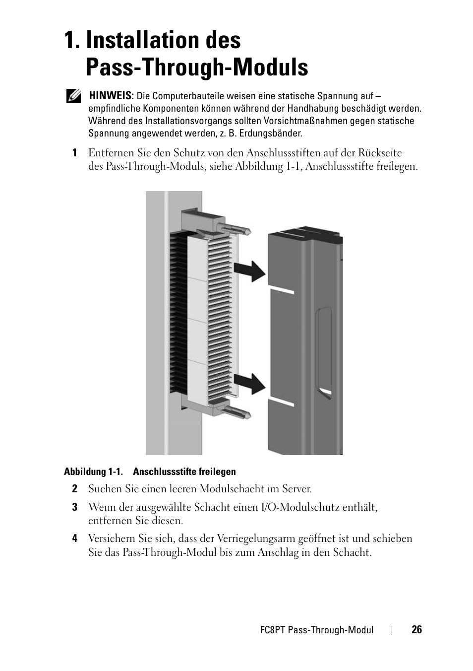 Installation des pass-through-moduls | Dell POWEREDGE M1000E User Manual | Page 26 / 116