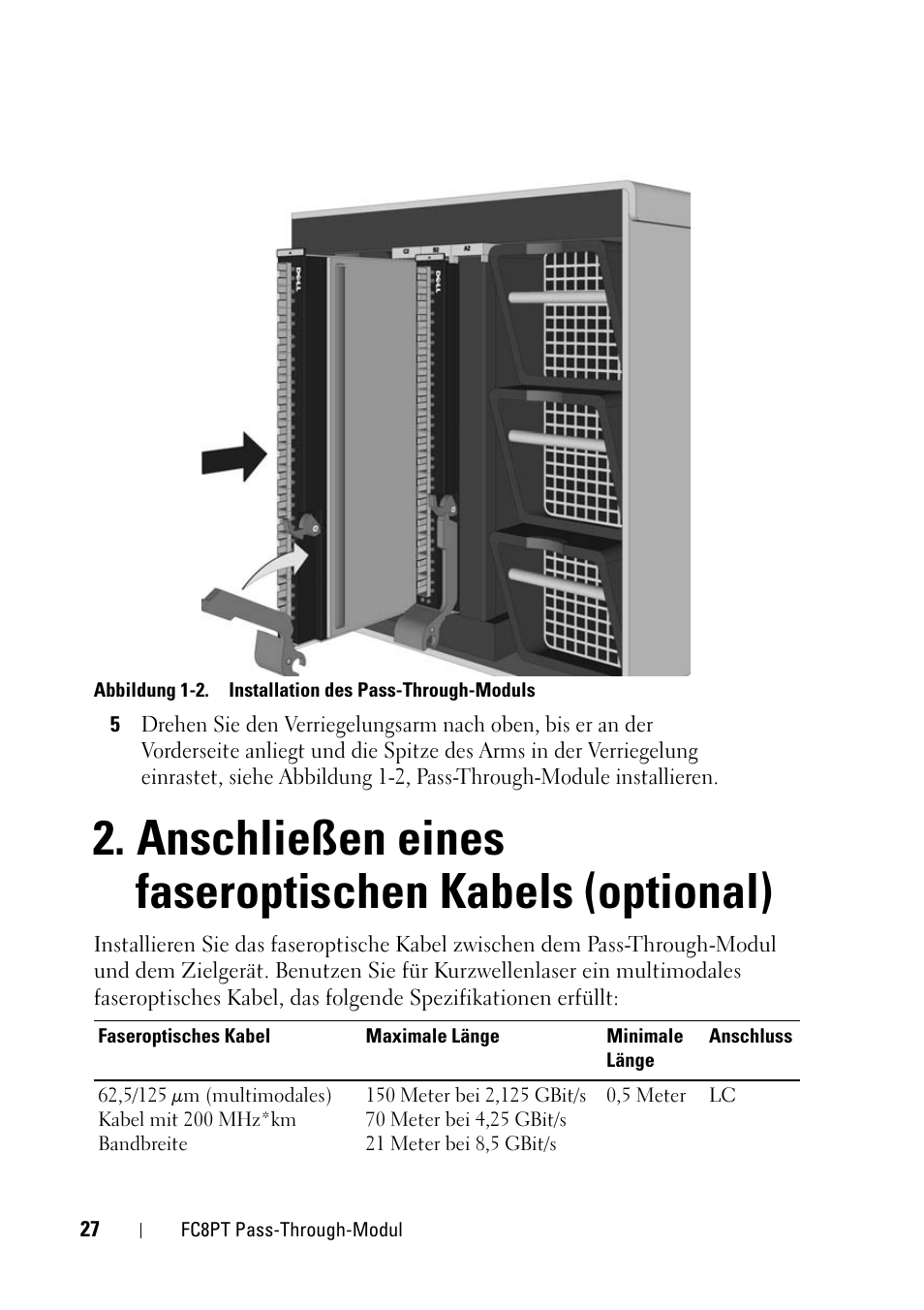 Anschließen eines faseroptischen kabels (optional) | Dell POWEREDGE M1000E User Manual | Page 27 / 116