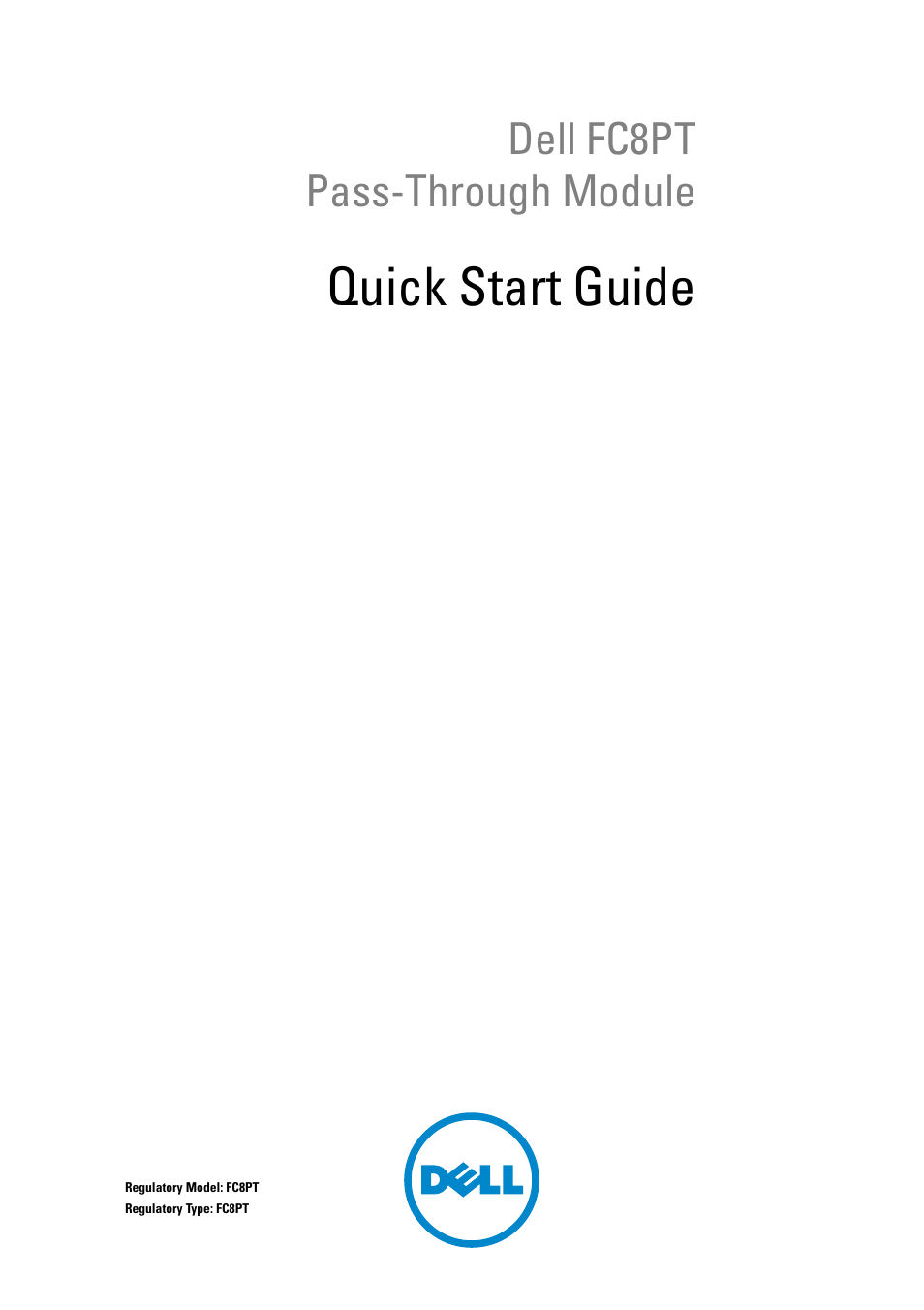 Quick start guide, Dell fc8pt pass-through module | Dell POWEREDGE M1000E User Manual | Page 3 / 116