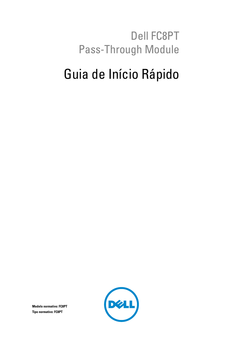 Guia de início rápido, Dell fc8pt pass-through module | Dell POWEREDGE M1000E User Manual | Page 31 / 116