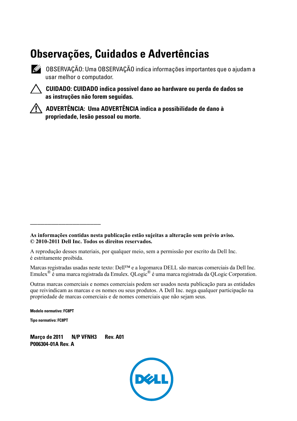 Observações, cuidados e advertências | Dell POWEREDGE M1000E User Manual | Page 32 / 116