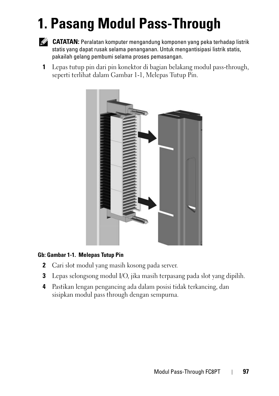 Pasang modul pass-through | Dell POWEREDGE M1000E User Manual | Page 97 / 116